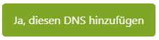 Fugen Sie Ihr benutzerdefiniertes DNS hinzu